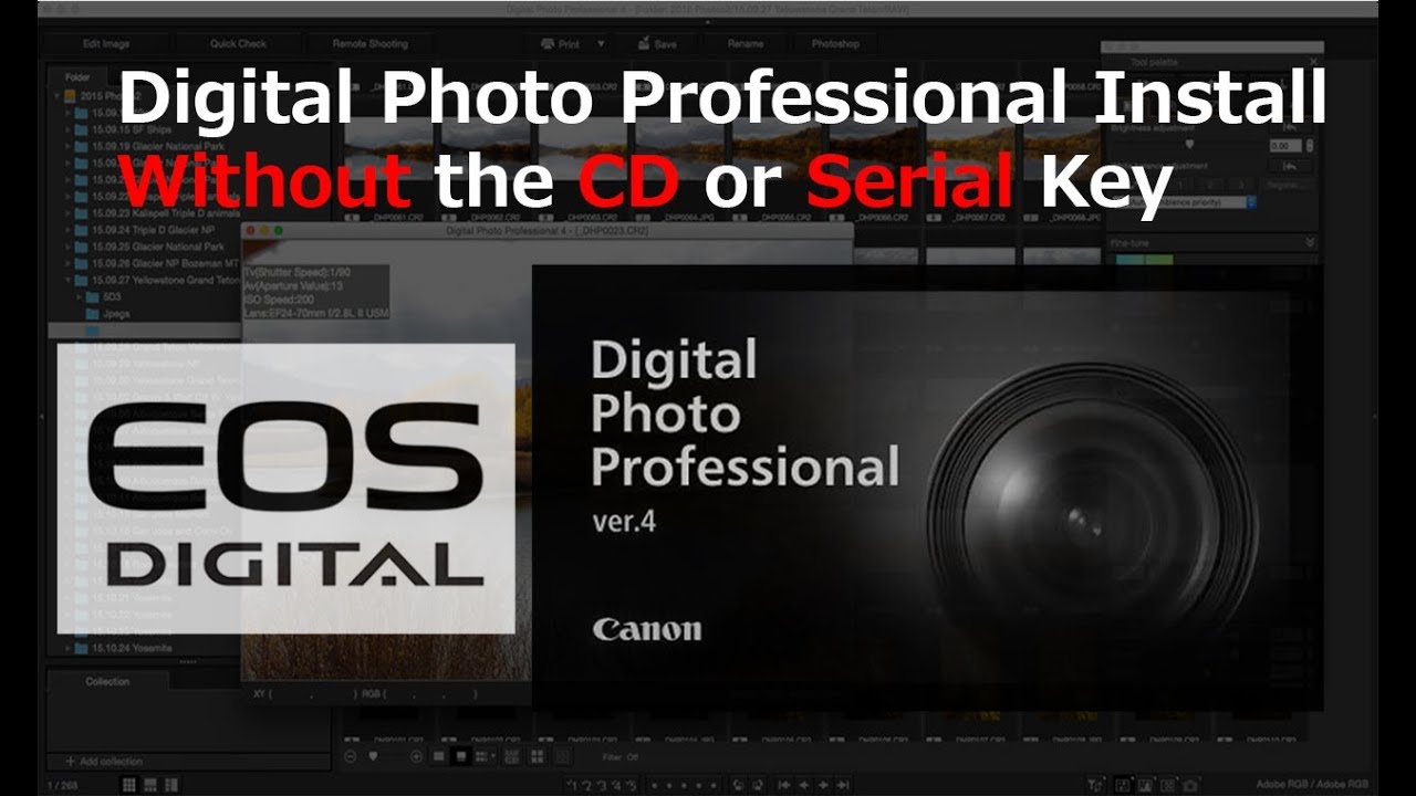 Installing Canon Digital Photo Professional Without Cd For Mac